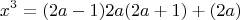 $$x^3=(2a-1)2a(2a+1) + (2a) $$