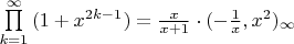 $\[\prod\limits_{k = 1}^\infty  {(1 + {x^{2k - 1}})}  = \frac{x}{{x + 1}} \cdot {( - \frac{1}{x},{x^2})_\infty }\]$