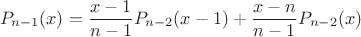 $$
P_{n-1}(x)=\dfrac{x-1}{n-1}P_{n-2}(x-1) +  \dfrac{x-n}{n-1}P_{n-2}(x) 
$$