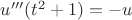 $u'''(t^2+1)=-u$