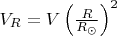 $V_R=V\left(\frac R{R_{\odot}}\right)^2$