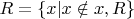 $R=\left\lbrace x | x\notin x, R \right\rbrace$