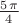 $ \frac{5 \, \pi}{4} $