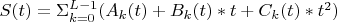 $S(t)=\Sigma^{L-1}_{k=0}(A_{k}(t)+B_{k}(t)*t+C_{k}(t)*t^2)$