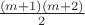 $\frac{(m+1)(m+2)}2$