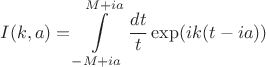 $$
I(k,a)=\int\limits_{-M+ia}^{M+ia}\frac{dt}{t}\exp(ik(t-ia))
$$