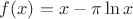 $f(x)=x-\pi\ln x$