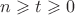 $n \geqslant t \geqslant 0$