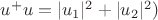 $u^+u=|u_1|^2+|u_2|^2)$