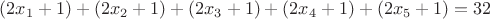$(2x_1+1)+(2x_2+1)+(2x_3+1)+(2x_4+1)+(2x_5+1)=32$