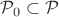 ${\cal P}_0\subset {\cal P}$