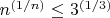 $n^{(1/n)} \leq 3^{(1/3)}