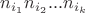 $n_{i_1}n_{i_2}...n_{i_k}$