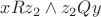 $x R z_2 \wedge z_2 Q y$