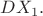 $DX_1.$