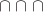 $\cap\cap\cap$ $\cap\cap\cap$