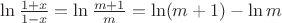 $\ln\frac{1+x}{1-x}=\ln\frac{m+1}m=\ln(m+1)-\ln m$