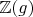 $\mathbb{Z}(g)$