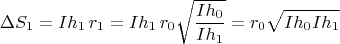 $$\Delta S_1=Ih_1\,r_1=Ih_1\,r_0\sqrt{\frac{Ih_0}{Ih_1}}=r_0\sqrt{Ih_0 Ih_1}$$