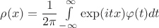 $\rho(x)=\dfrac{1}{2\pi}\int\limits_{-\infty}^{\infty}\exp(itx)\varphi(t)dt$