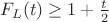 $F_L(t)\ge 1+\frac t2$