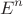 \[ E^n \]