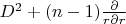 $D^2+(n-1)\frac{\partial}{r\partial r} $