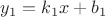 $y_1=k_1x+b_1$