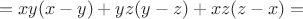 $$ =xy(x-y)+yz(y-z)+xz(z-x)=$$