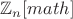 $\mathbb Z_{n}[math]$