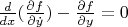 $\frac d{dx}(\frac{\partial f}{\partial\dot{y}})-\frac{\partial f}{\partial y}=0$