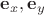 $\mathbf e_{x}, \mathbf e_{y}$