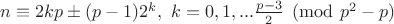 $n\equiv 2kp\pm (p-1)2^k, \ k=0, 1, ... \frac{p-3}{2} \pmod {p^2-p}$