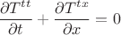 $\dfrac{\partial T^{tt}}{\partial t} + \dfrac{\partial T^{tx}}{\partial x} = 0$