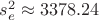 $ s_e^2 \approx 3378.24 $