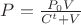 $P=\frac{P_0 V}{C^t+V}$