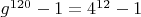 $g^{120}-1=4^{12}-1$
