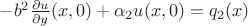 $-b^2 \frac{\partial u}{\partial y}(x, 0)+\alpha_2u(x, 0)=q_2(x)$