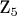 Z_5 $