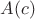 $A(c)$