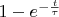 $1-e^{-\frac{t}{\tau}}$