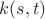 $k(s,t)$