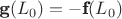 $\textbf{g}(L_0) = -\textbf{f}(L_0)$