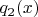 $q_2(x)$