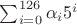 $\sum_{i=0}^{126} \alpha_i 5^i$