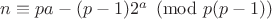 $ n\equiv pa-(p-1)2^a \pmod {p(p-1)}$