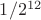 $1/2^{12}$