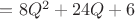 $=8Q^2 + 24Q + 6$