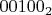 $00100_2$