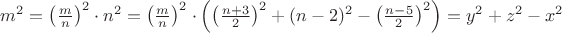 $m^2 = \left(\frac{m}{n}\right)^2 \cdot n^2 = \left(\frac{m}{n}\right)^2 \cdot \left(\left(\frac{n+3}{2}\right)^2 + (n-2)^2 - \left(\frac{n-5}{2}\right)^2\right) = y^2 + z^2 - x^2$